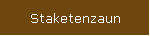 Staketenzaun