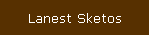 Lanest Sketos